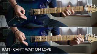 Ratt - Can&#39;t Wait On Love (Warren DeMartini) - Intro Solo Cover by Sacha Baptista