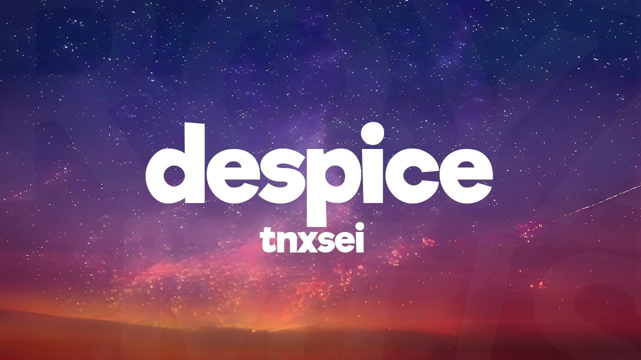 TXNSEI - DESPICE