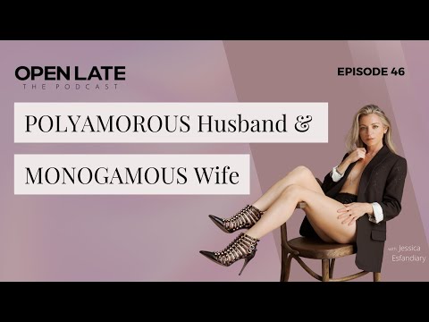 46. POLYAMOROUS Husband & MONOGAMOUS Wife