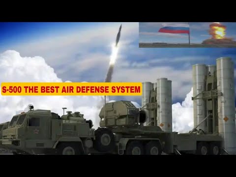 THE BEST SYSTEM AIR DEFENSE RUSSIA S-500 IN THE WORLD 2025 AND WHAT DID THE NEWSPAPERS SAY ? 