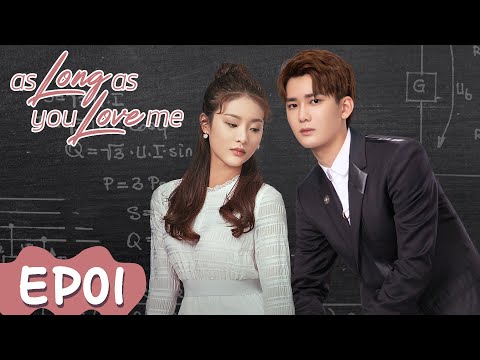 As Long as You Love Me | EP01 | Strim Percuma di WeTV | Dylan Xiong, Lai Yumeng, Dong Li | ENG SUB