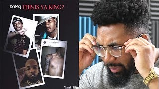 Don Q - This Is Your King (Tory Lanez Diss Pt. 2) - REACTION