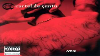 11.- Cartel De Santa - NTN [Vol.1]