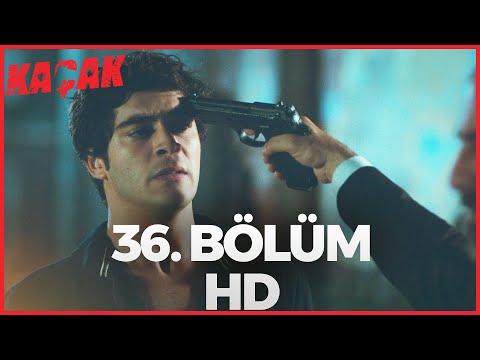 Kaçak 36. Bölüm | HD