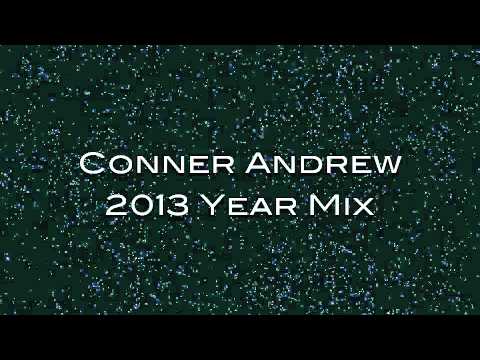 Connor Andrew 2013 Year Mix (Live from CMG Head Quarters NY)