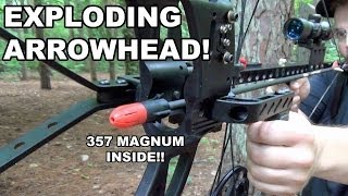 Exploding Arrowhead! Bow Mag 357 Magnum