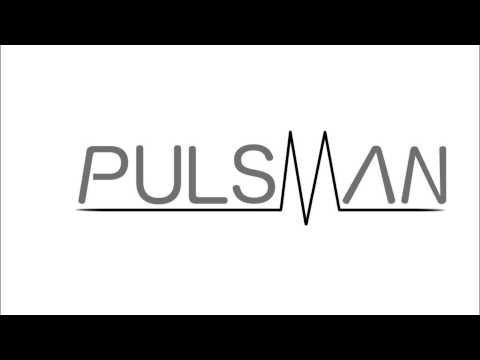 Pulsman - Flames (Original Mix)