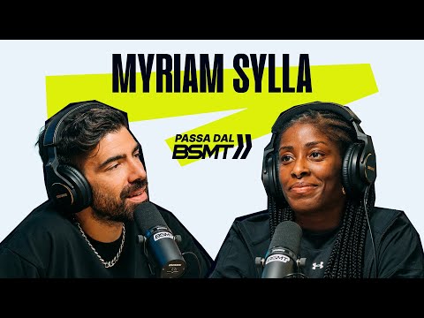CAMPIONESSA DI TUTTO!🥇 MYRIAM SYLLA passa dal BSMT!