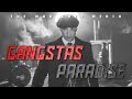 Gangsta's Paradise - Tommy Shelby || Peaky Blinders