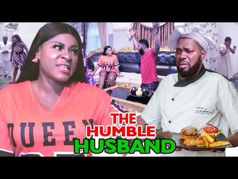The Humble Husband COMPLETE Season 7&8 - New Movie' Destiny Etiko & Jerry 2021 Latest Nigerian Movie