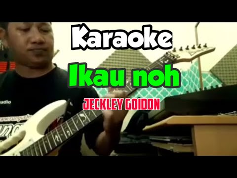 KARAOKE(minus one)IKAU NO by Jeckley Goidon.