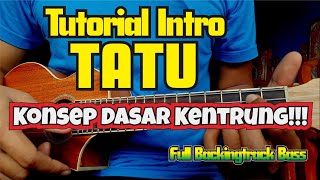 Download lagu TATU Tutorial Intro Melodi Ukulele/Kentrung. mp3