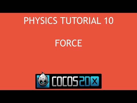 Cocos2d x C Physics Tutorial 10 Force