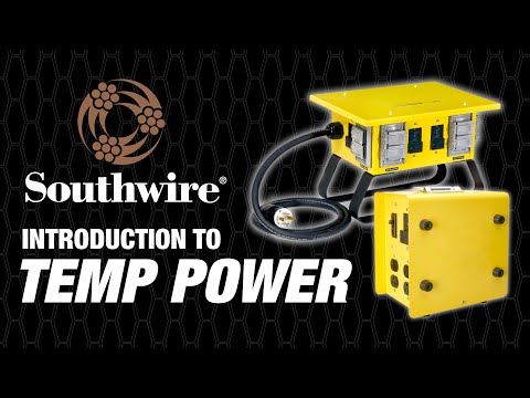 Southwire® Introduction to Temporary Power