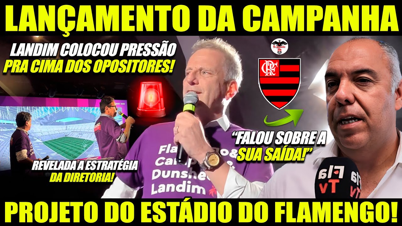 LANDIM COLOCA PRESSÃO PARA CIMA DA OPOSIÇÃO! NOVO PROJETO DO "ESTÁDIO DO FLAMENGO" MARCOS BRAZ E+