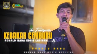 Download lagu KEBAKAR CEMBURU VOC FRASTIYANTO - RONALD NADA EDISI LATIHAN 09 MEI 2026 mp3