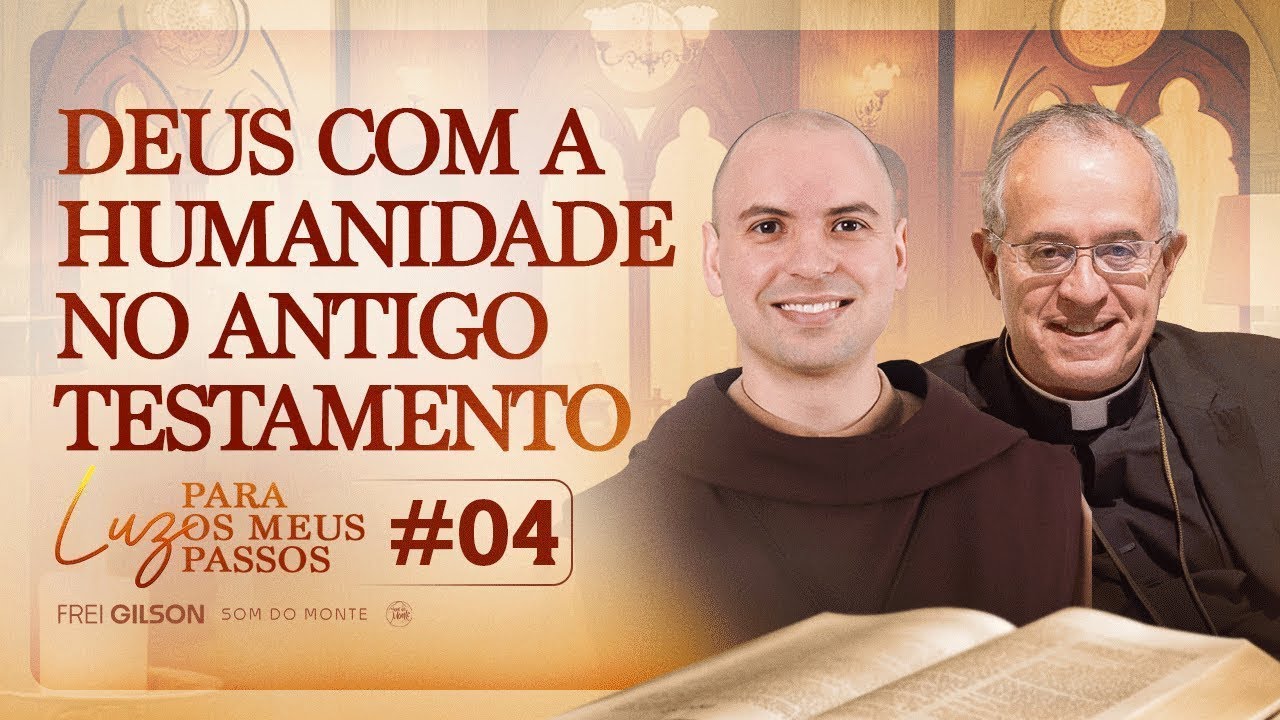 Programa 4 - Luz para os meus Passos   Aliança de Deus com a humanidade no AT - 22/09/2024