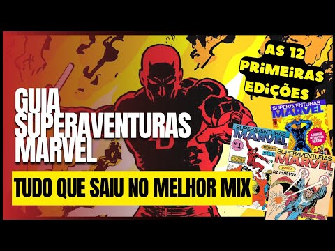 Guia Superaventuras Marvel - Tudo que saiu no primeiro ano do título e onde ler atualmente