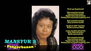 Download lagu Mansyur S - Pengorbanan mp3 Download lagu Mansyur S - Pengorbanan mp3