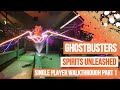 Ghostbusters Spirits Unleashed Single Player Walkthrough Part 1 Xbox Series S