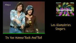 Do You Wanna Rock And Roll/Les Humphries Singers 1975
