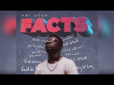 Abi.Deen -  Facts ft. iamBlac (Audio Slide)