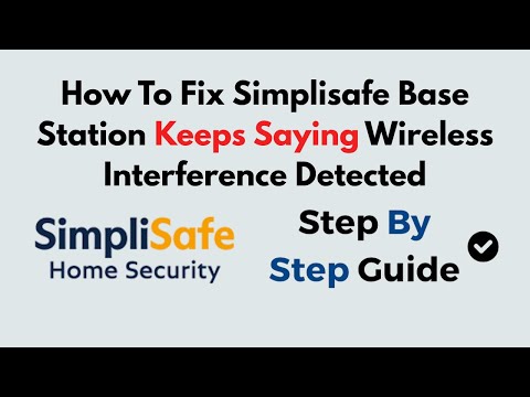 Simplisafe Wireless Interference