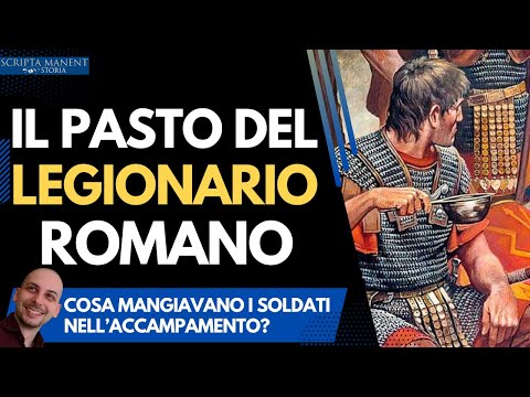 Il pasto del legionario romano. Cosa mangiavano i soldati?