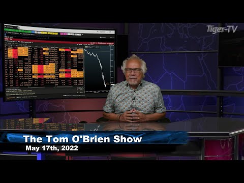 May 18th, Tom O'Brien Show on TFNN - 2022