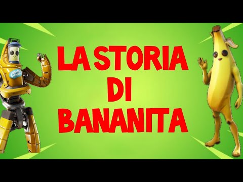LA STORIA DI BANANITA - FORTNITE ITA