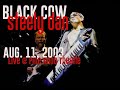 Steely Dan - Black Cow (live @ Pine Knob Amphitheatre - 8.11.2003)