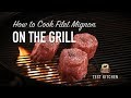 The Best 27 How To Grill Tenderloin Steak