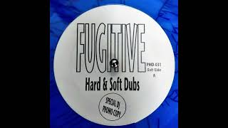 Fugitive – Untitled (Soft Dub) (Killing Me Softly) (1996)