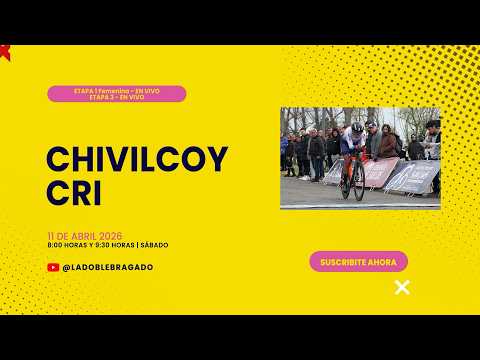 La Doble Bragado  2026 EN VIVO- CHIVILCOY  (CRI | ETAPA 2 FEM | ETAPA 4)