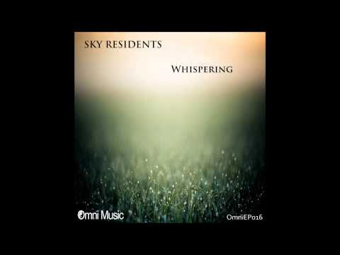 Sky Residents - Whispering (Eschaton Remix)