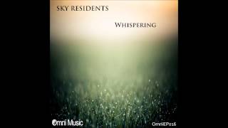 Sky Residents - Whispering (Eschaton Remix)