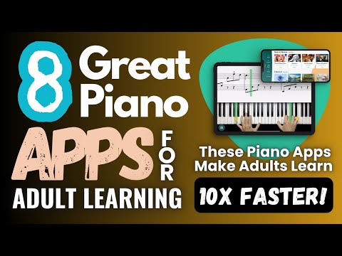 Top 8 Piano Apps That Make Learning FUN for Adults!