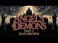 ⚡ Angels & Demons Part 2 | Four Deaths. One Bomb Counting Down Under Vatican City 🎧Audiobook