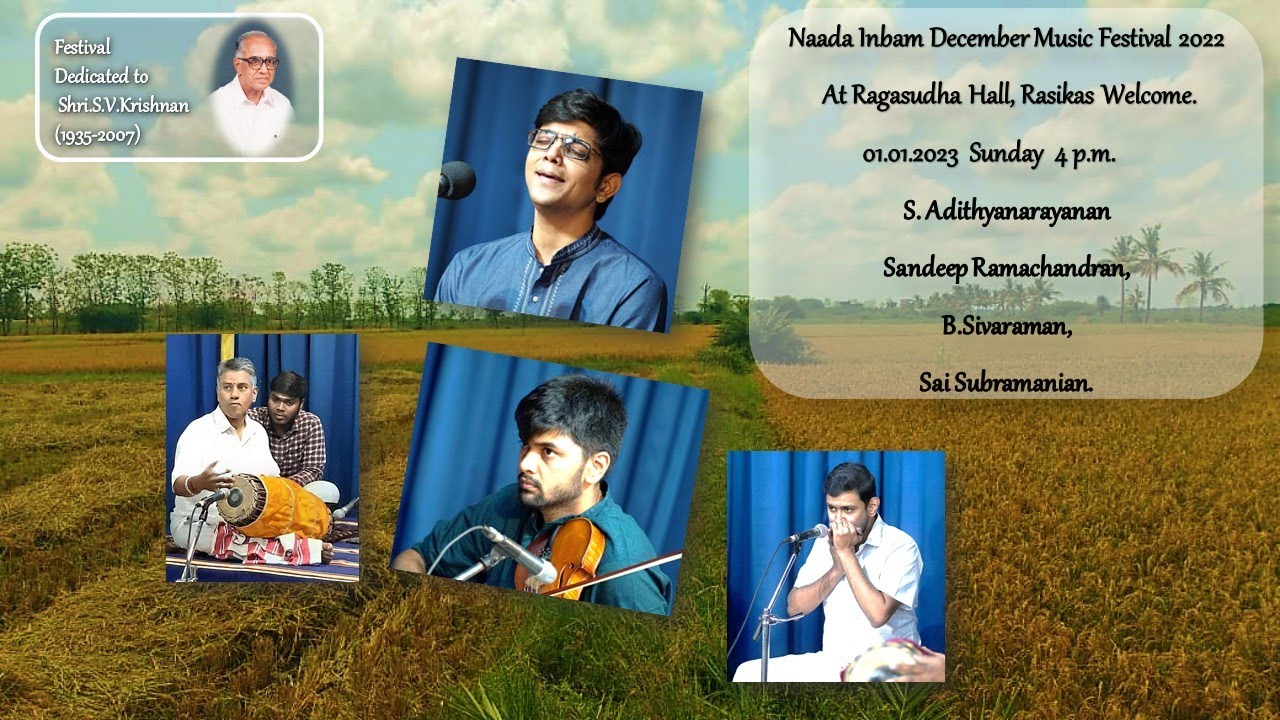 Vidwan S. Adithyanarayanan Concert - Naada Inbam December Music Festival 2022