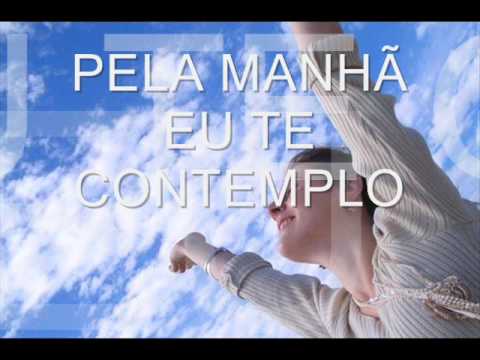 PELA MANHÃ  - Ednaldo Mendes