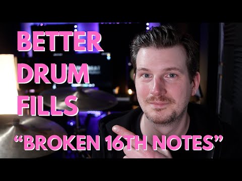 Better Drum Fills - Broken 16th Notes