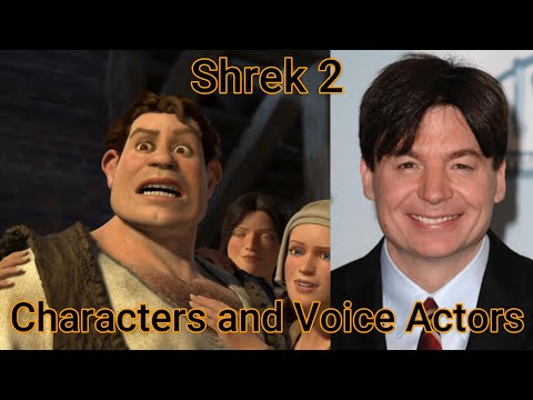 Characters and Voice Actors - Shrek 2