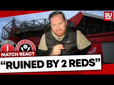 RED HUNGRY REF RUINED THE GAME: Charlton 1-0 Blades 