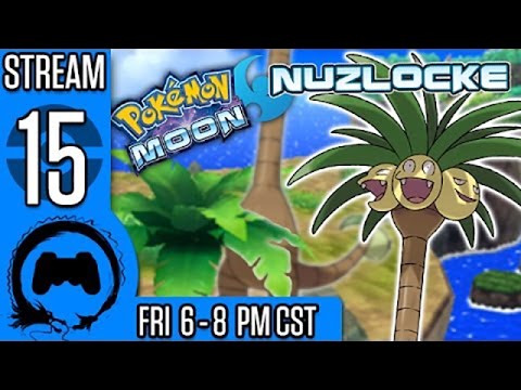 Pokemon Moon NUZLOCKE (BLIND) Part 15 - Stream Four Star