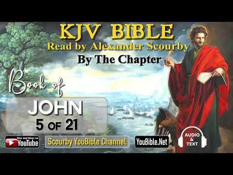 43-Book of John | By the Chapter | 5 of 21 Chapters Read by Alexander Scourby| | God is Love