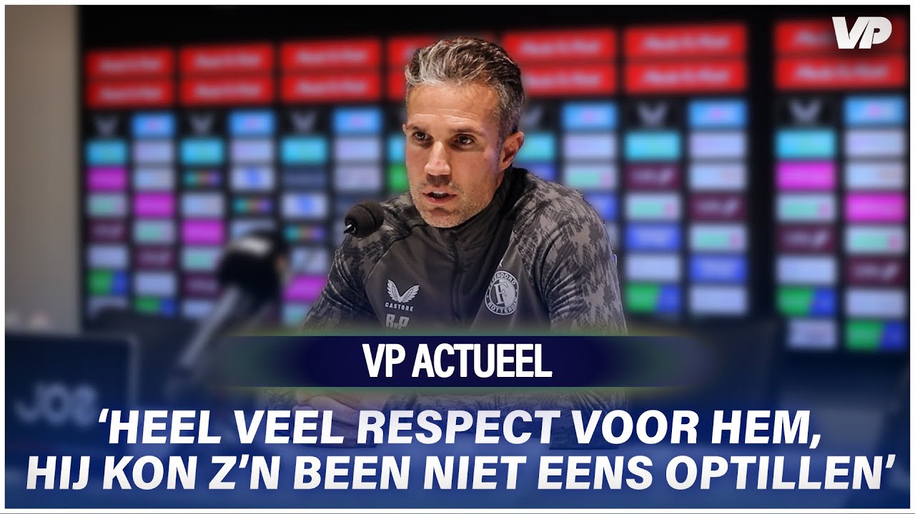 Thumbnail for article: Van Persie prijst Feyenoorder: 'Veel respect voor, hij kon z'n been niet optillen'