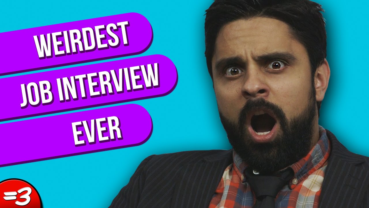 Weirdest Job Interview Ever