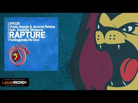 Vlada Asanin & Jerome Robins feat. Danielle Simeone - Rapture (Funkagenda Re-Dux)