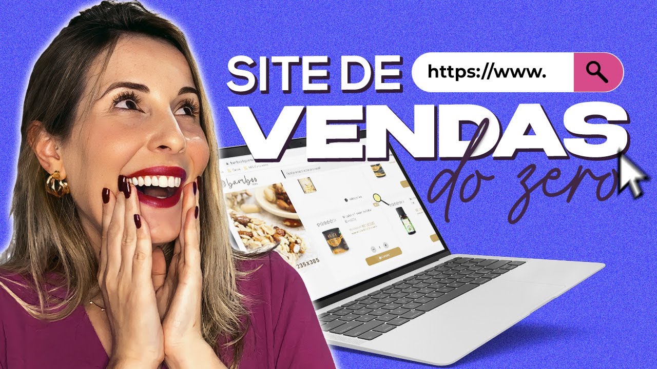 Como Criar um Site de Vendas? | Passo a Passo COMPLETO e FÁCIL