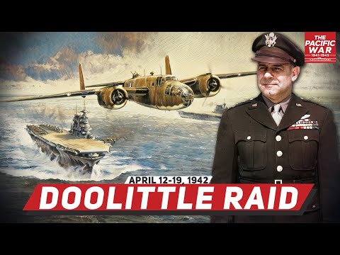 Doolittle Raid: America Strikes Back - Pacific War #21 DOCUMENTARY